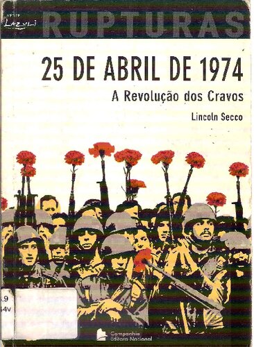 25 de abril de 1974: a Revolução dos Cravos