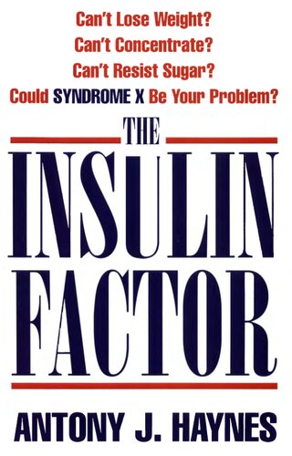 The Insulin Factor