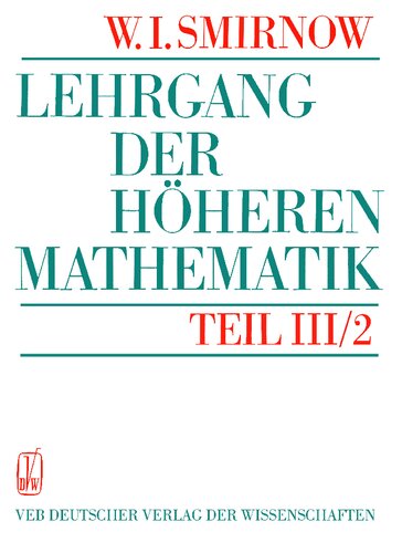 Lehrgang der Höheren Mathematik - Teil III/2