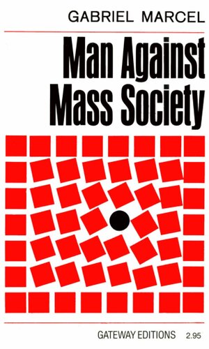 Man Against Mass Society