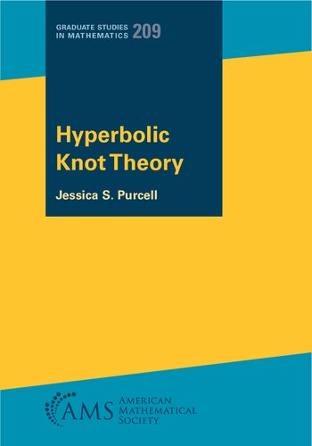 Hyperbolic Knot Theory