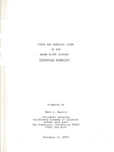 Field and aquarium study of the blind river dolphin,: Platanista gangetica