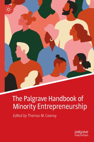 The Palgrave Handbook Of Minority Entrepreneurship