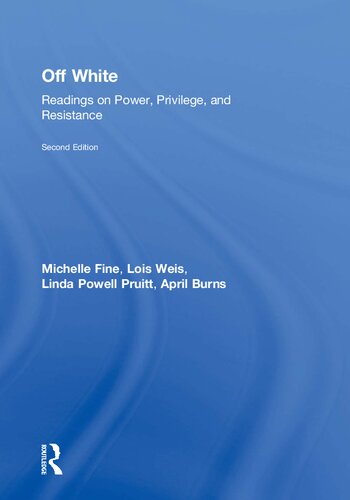 Off White: Readings on Power, Privilege, and Resistance