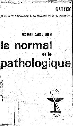 Le Normale et le pathologique