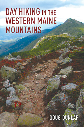 Day Hiking in the Western Maine Mountains