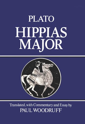 Plato: Hippias Major (translated, with commentary and essay)