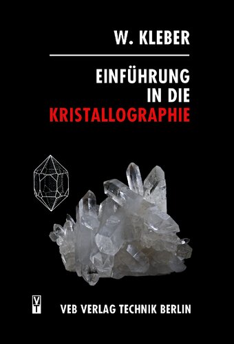 Einführung in die Kristallographie