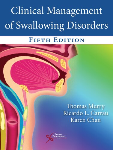 Clinical Management of Swallowing Disorders