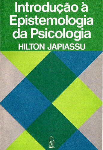 Introdução à Epistemologia da Psicologia