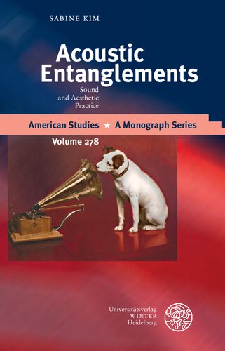 Acoustic Entanglements: Sound and Aesthetic Practice