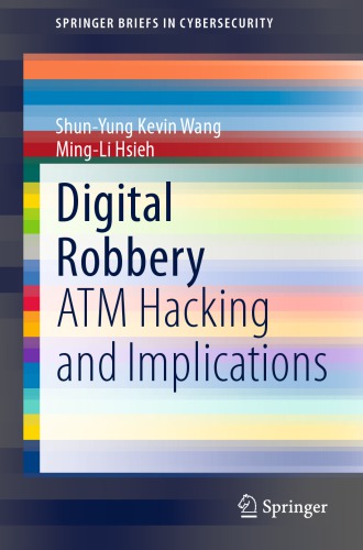 Digital Robbery: ATM Hacking And Implications