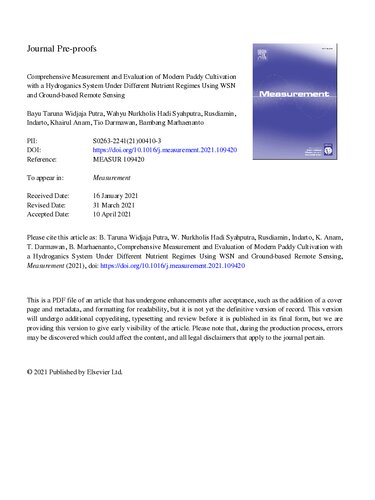 Comprehensive Measurement and Evaluation of Modern Paddy Cultivation with a Hydroganics System Under Different Nutrient Regimes Using WSN and Ground-based Remote Sensing