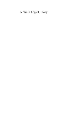 Feminist Legal History: Essays on Women and Law