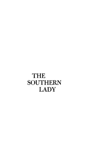 The Southern Lady: From Pedestal to Politics, 1830-1930