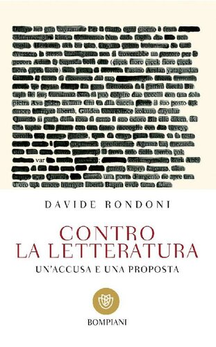 Contro la letteratura. Un'accusa e una proposta