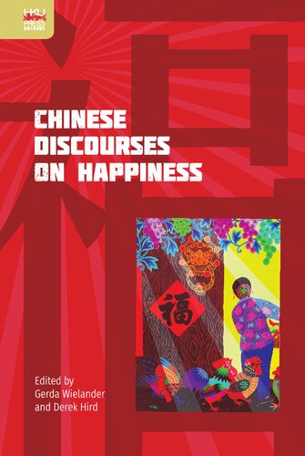 Chinese Discourses on Happiness