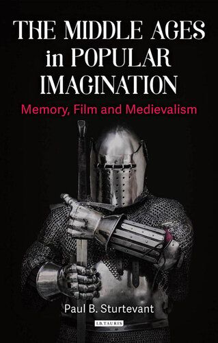 The Middle Ages in Popular Imagination