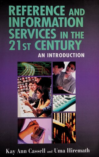 Reference and Information Services in the 21st Century: An Introduction