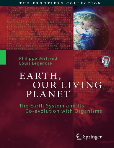 The Earth System and its Co-evolution With Organisms