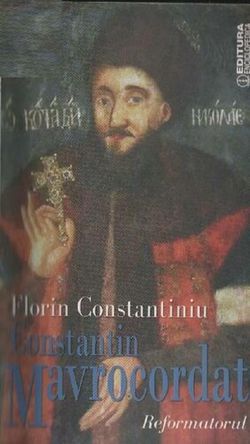 Constantin Mavrocordat: Reformatorul