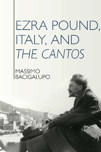 Ezra Pound, Italy, and the Cantos