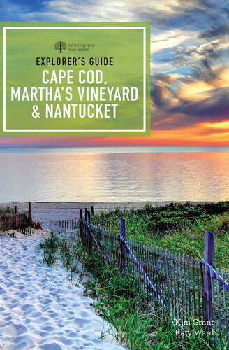 Explorer's Guide Cape Cod, Martha's Vineyard, and Nantucket