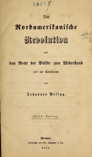 Die Nordamerikanische Revolution und das Recht der Völker zum Widerstand und zur Revolution