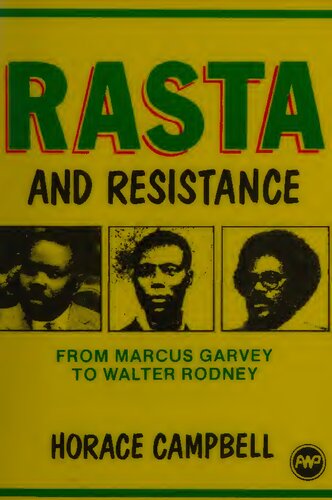 Rasta and Resistance: From Marcus Garvey to Walter Rodney