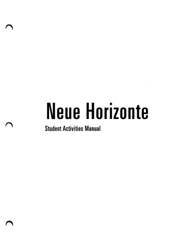 Neue Horizonte Student Activities Manual