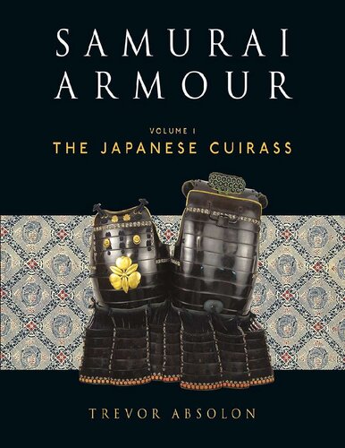 : Volume I: The Japanese Cuirass