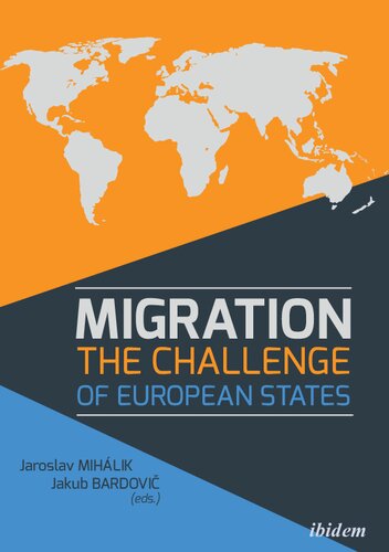 Migration: The Challenge of European States