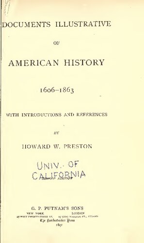 Documents Illustrative of American History 1606-1683 with Introductions and References