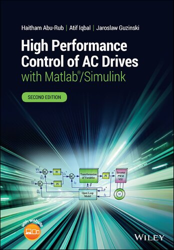 High performance control of AC drives with MATLAB/Simulink