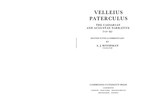 Velleius Paterculus: The Caesarian and Augustan Narrative (2.41-93)