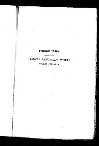 The Conspiracy of Pontiac and the Indian War after the Conquest of Canada