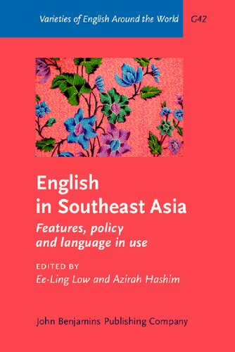 English in Southeast Asia: Features, policy and language in use (Varieties of English Around the World)