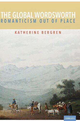 The Global Wordsworth: Romanticism Out of Place