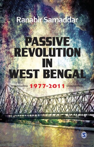 Passive Revolution in West Bengal 1977–2011