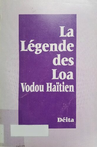 La Légende des Loa: Vodou Haïtien