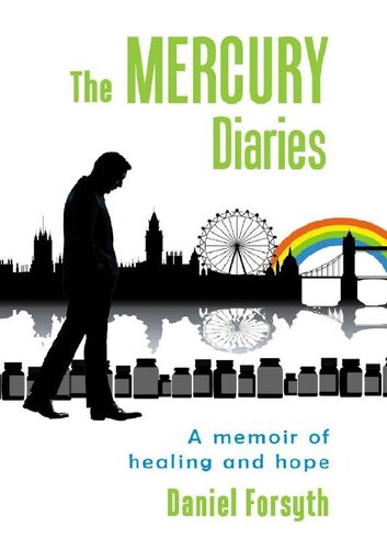 The Mercury Diaries; A memoir of healing and hope