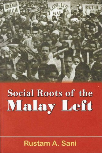 Social Roots of the Malay Left