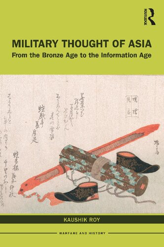 Military Thought of Asia: From the Bronze Age to the Information Age