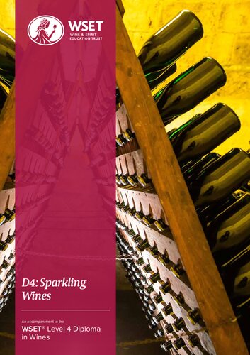 D4: Sparkling Wines – An accompaniment to the WSET Level 4 Diploma in Wines