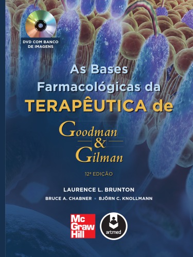 As bases farmacológicas da terapêutica de Goodman & Gilman