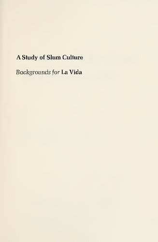 A Study of Slum Culture: Backgrounds for LA Vida