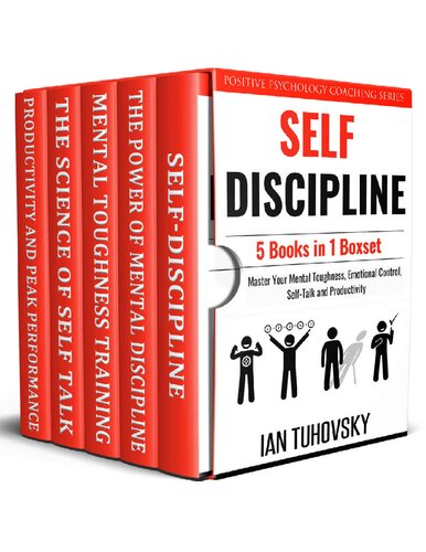 Self Discipline: 5 Books in 1: Master Your Mental Toughness, Emotional Control, Self-Talk and Productivity