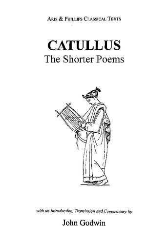 Catullus: The Shorter Poems