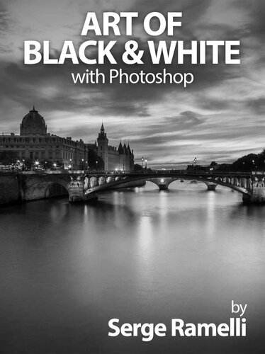 Art of Black and White Photoshop