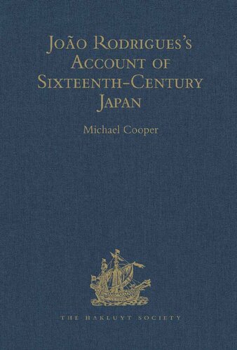 João Rodrigues's Account of Sixteenth-century Japan